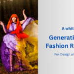 Generative AI in Fashion Retailing