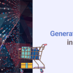Generative AI in Retail