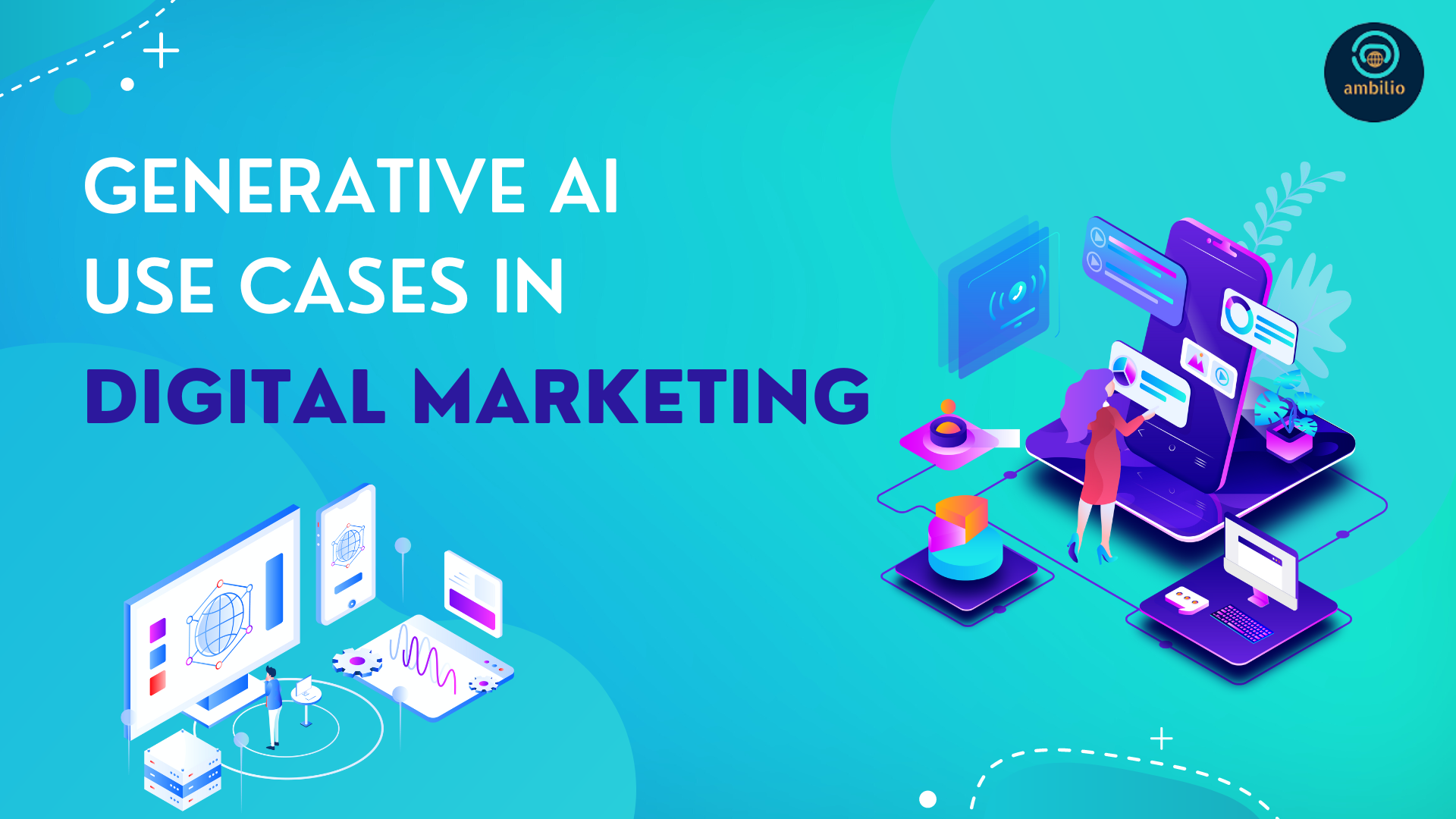 5 Use cases of Generative AI in Digital Marketing