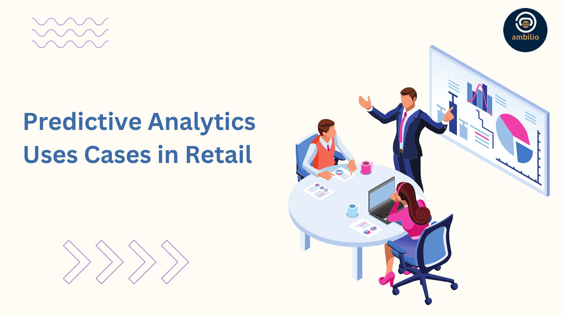 Top 5 Predictive Analytics Use Cases In Retail