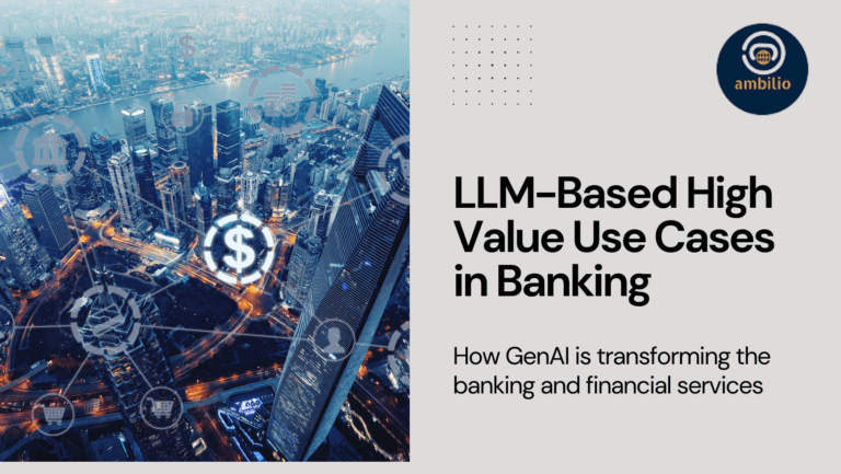 LLM in Banking and Financial Services: High-Value Transformational Use Cases