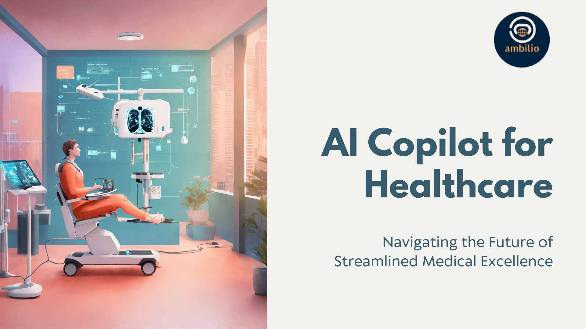 AI Copilot for Healthcare