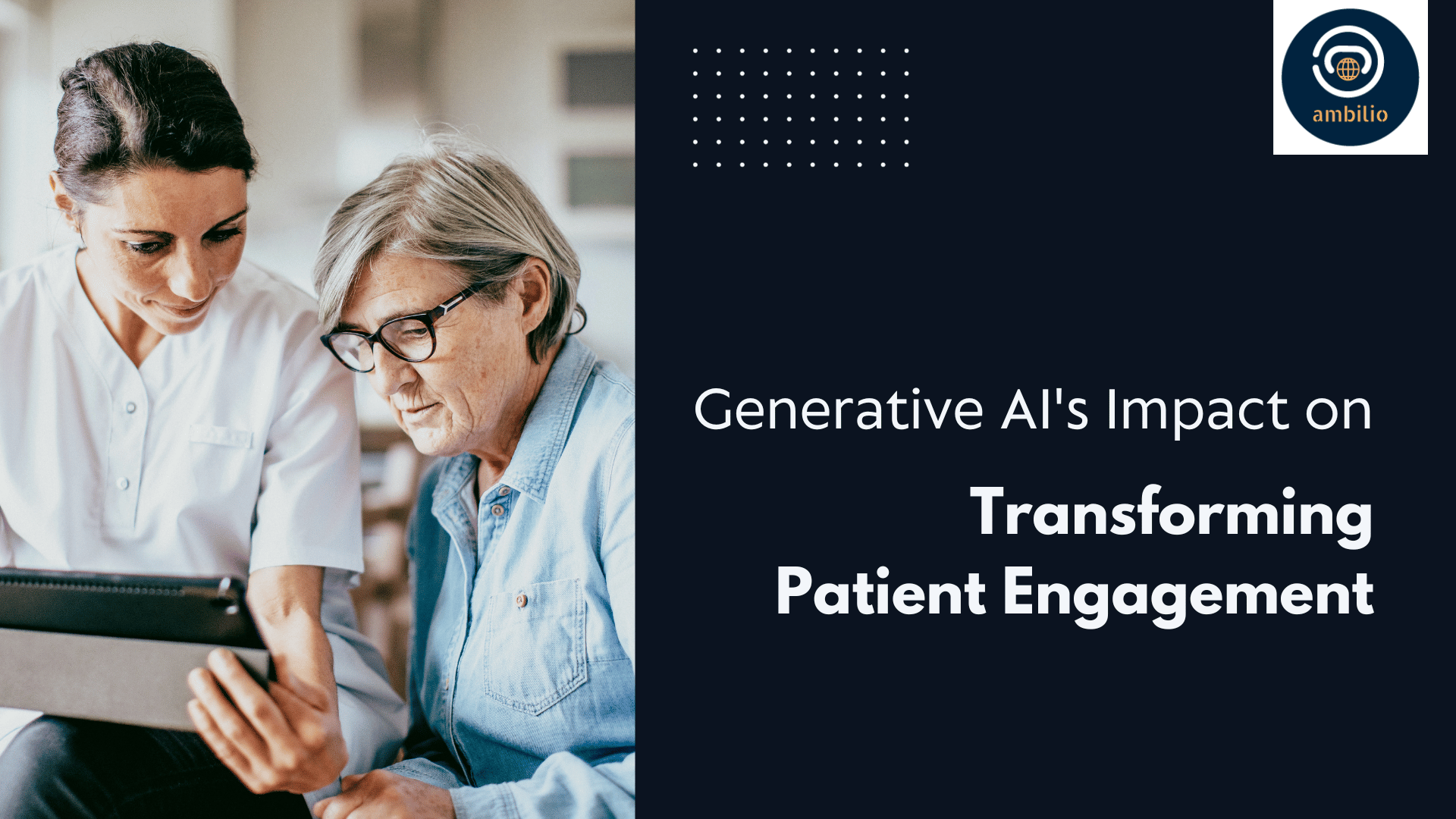 Revolutionizing Patient Engagement in Healthcare with Generative AI