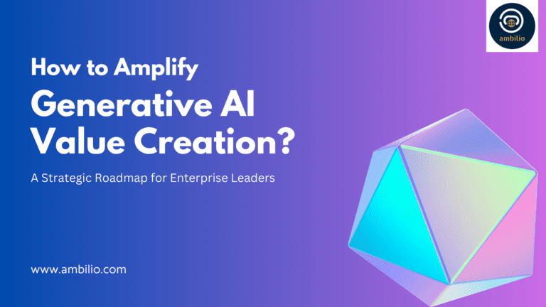 How to Amplify Generative AI Value Creation?