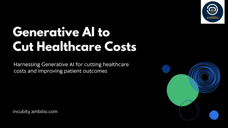 How to Use Generative AI to Cut Healthcare Costs