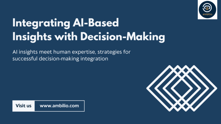 AI-generated insights with human decision-making