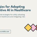 Strategies for Adopting Generative AI in Healthcare