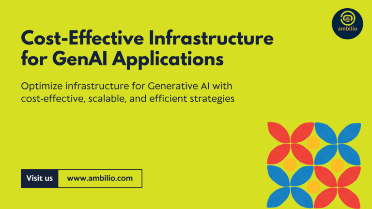 Optimize infrastructure for generative AI with cost-effective, scalable, and efficient strategies