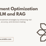 Investment Optimization With LLM and RAG