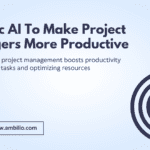 Agentic AI into project management boosts productivity by automating tasks and optimizing resources