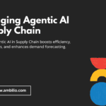 Agentic AI in Supply Chain