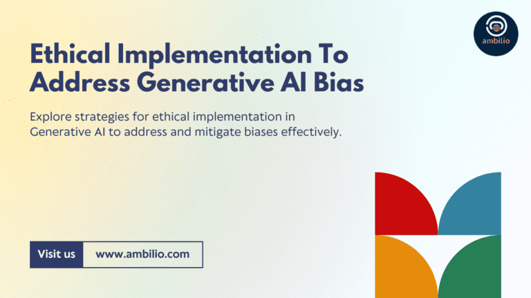 Ethical Implementation Strategies to Address Generative AI Bias