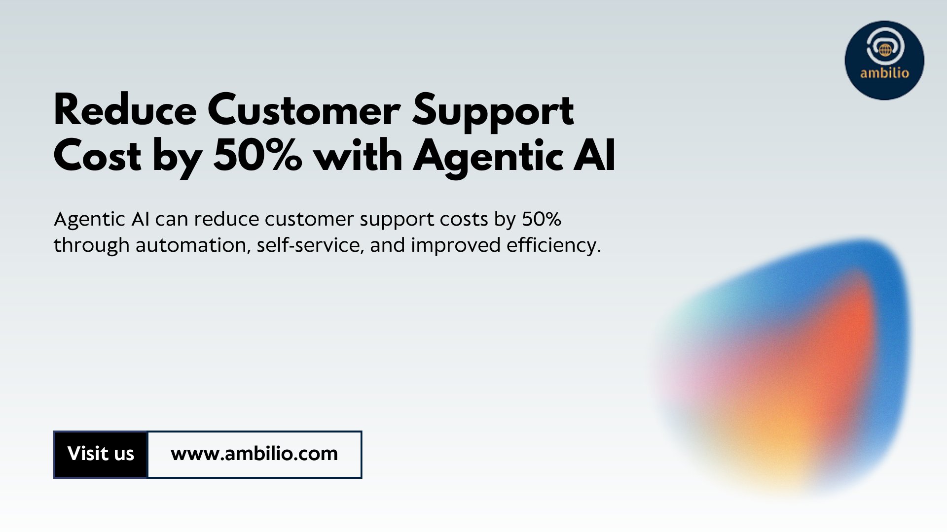 Agentic AI Can Reduce Customer Support Costs